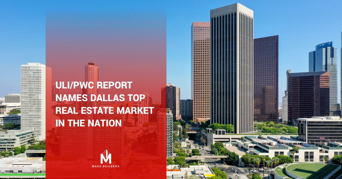 ULI_PwC Report Names Dallas Top Real Estate Market In The Nation