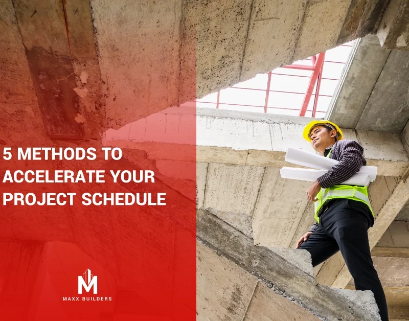 5 Methods to Accelerate your Project Schedule