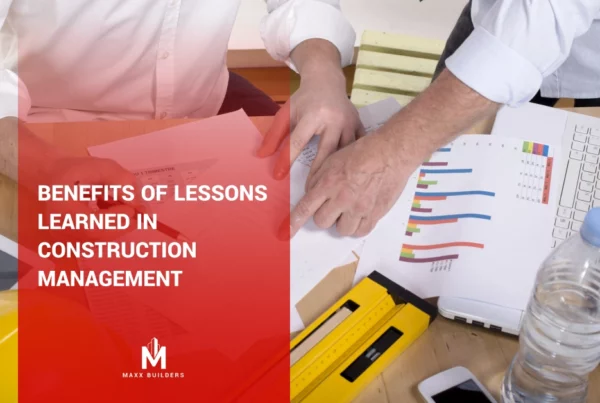 Benefits of lessons learned in construction management