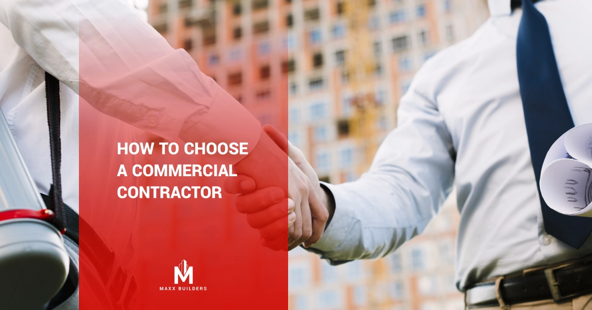 How to choose a commercial contractor