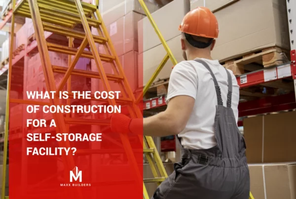 What is the Cost of Construction for a Self-Storage Facility_