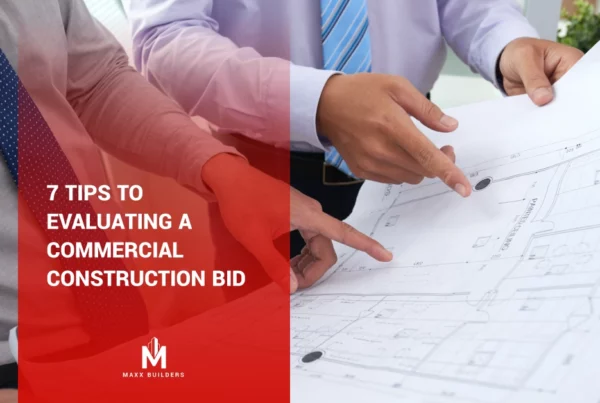 7 Tips to evaluating a commercial construction bid