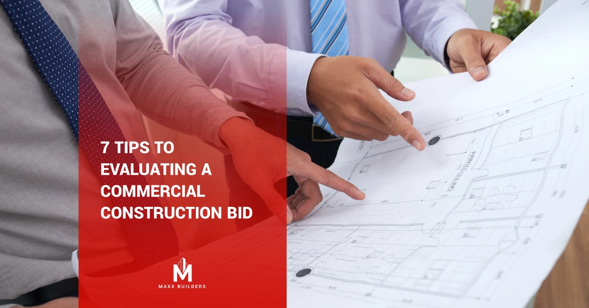 7 Tips to evaluating a commercial construction bid