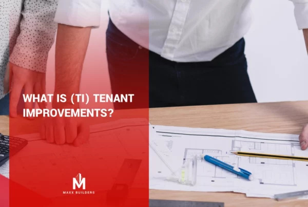What is (TI) Tenant Improvements_