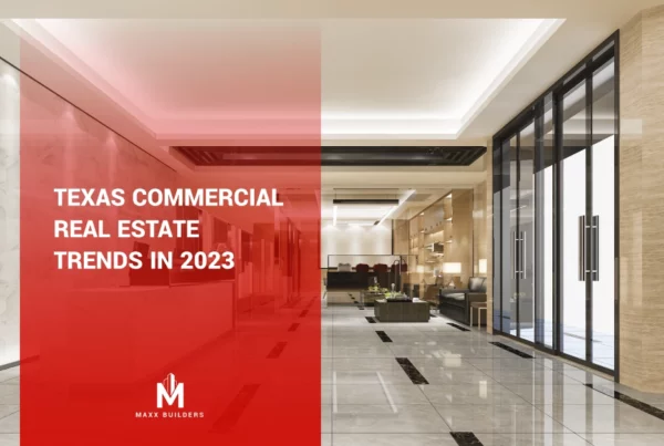 Texas Commercial Real Estate Trends in 2023
