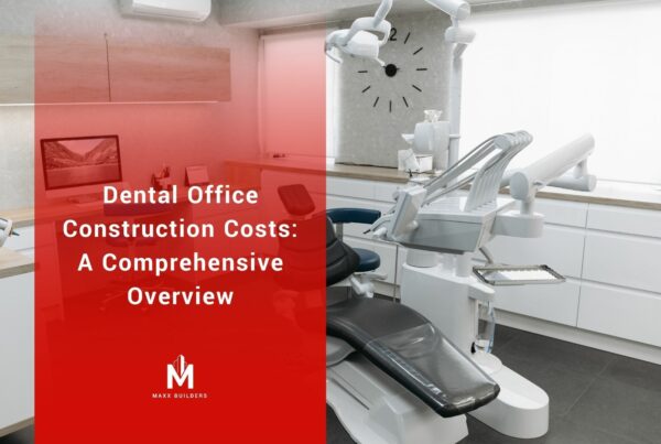 Overview of construction costs for a modern dental office